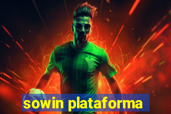 sowin plataforma